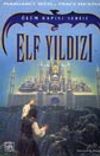 Elf Yıldızı (&Ouml;l&uuml;m Kapısı 2.Kitap)