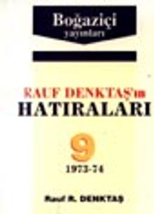 Rauf Denktaş'in Hatıraları- 9