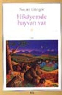 Hikâyemde Hayvan Var