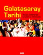 Galatasaray Tarihi Avrupa Zaferleriyle Unutulmaz Yıldızlarıyla