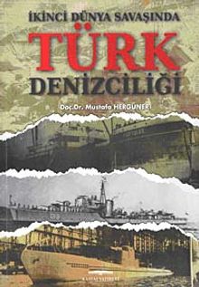 İkinci Dünya Savaşında Türk Denizciliği