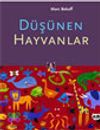 D&uuml;ş&uuml;nen Hayvanlar