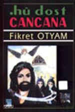 Hu Dost Cancana