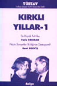 Kırklı Yıllar -1