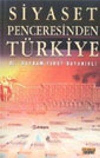 Siyaset Penceresinden Türkiye