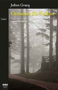 Ormanda Bir Balkon