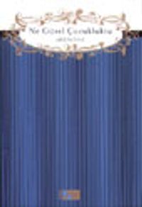 Ne Güzel Çocukluktu