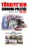 Türkiye'nin Ekonomi - Politiği 1923-2007