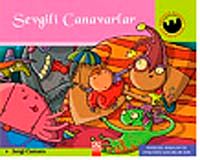 Sevgili Canavarlar / Miniklerin Dünyası
