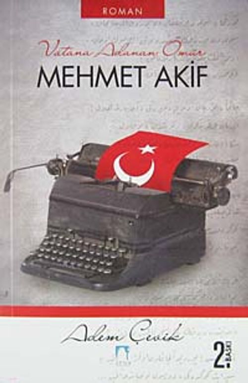 Vatana Adanan Ömür Mehmet Akif