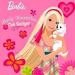 Barbie Hayvanları Çok Seviyor