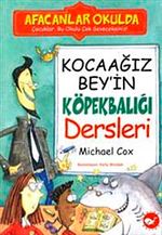 Kocaağız Bey'in Köpekbalığı Dersleri / Afacanlar Okulda