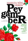 Hayata Y&ouml;n Veren Peygamber