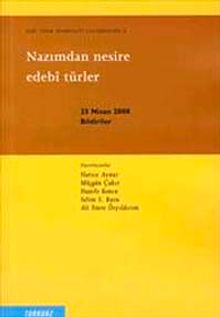 Nazımdan Nesire Edebi Türler : Eski Türk Edebiyatı Araştırmaları 4