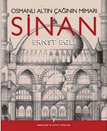 Osmanlı Altın Çağının Mimarı Sinan