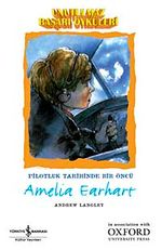 Unutulmaz Başarı Öyküleri - Amelia Earhart