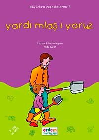 Yardımlaşıyoruz