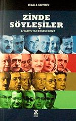 Zinde Söyleşiler & 27 Mayıs'tan Ergenekon'a