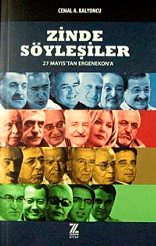 Zinde Söyleşiler & 27 Mayıs'tan Ergenekon'a