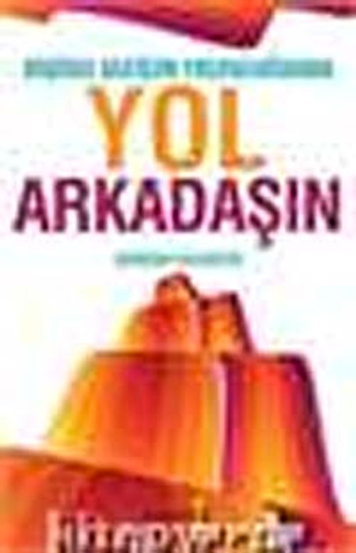 Kişisel Gelişim Yolculuğunda Yol Arkadaşın