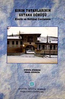 Kırım Tatarlarının Vatana Dönüşü & Kimlik ve Kültürel Canlanma