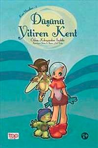 Düşünü Yitiren Kent