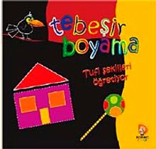 Tebeşirle Boyama Tufi Şekilleri Öğretiyor