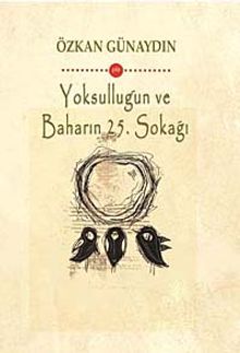 Yoksulluğun ve Baharın 25. Sokağı