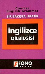 Bir Bakışta Pratik İngilizce Dilbilgisi