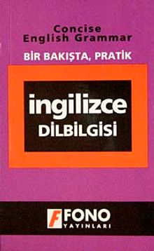 Bir Bakışta Pratik İngilizce Dilbilgisi