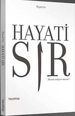 Hayati Sır & Merak Etmiyor musun?