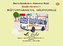 Kütüphaneye Gidiyoruz - Gezelim Görelim 1