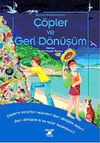 &Ccedil;&ouml;pler ve Geri D&ouml;n&uuml;ş&uuml;m