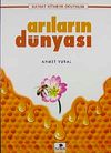 Arıların D&uuml;nyası