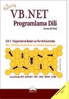 VB.NET Programlama Dili / Cilt 1