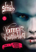 Vampir Günlükleri & Uyanış ve Savaş 1. Kitap (karton kapak)