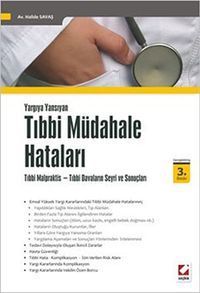 Tıbbi Müdahale Hataları