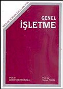 Meslek Yüksek Okulları İçin Genel İşletme