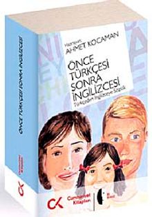 Önce Türkçesi Sonra İngilizcesi & Türkçeden İngilizceye Sözlük