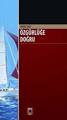 Özgürlüğe Doğru