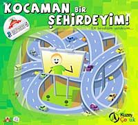 Kocaman Bir Şehirdeyim! - 5 & Şıp Şıp Boyamalı Hikayeler