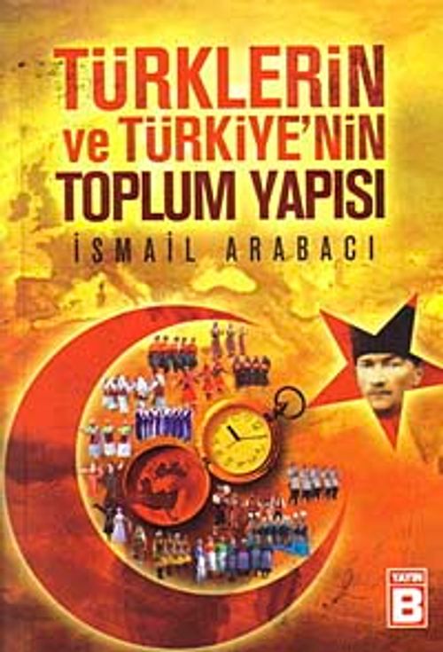 Türklerin ve Türkiye'nin Toplum Yapısı