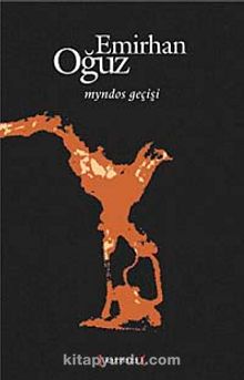 Myndos Geçişi - Emirhan Oğuz