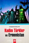 Kadim Türkler ve Ermenistan