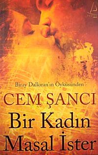 Bir Kadın Masal İster