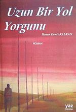 Uzun Bir Yol Yorgunu