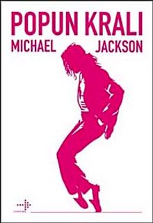 Popun Kralı Michael Jackson