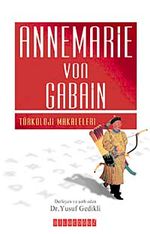 Annemarie Von Gabain & Türkoloji Makaleleri