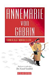 Annemarie Von Gabain & Türkoloji Makaleleri