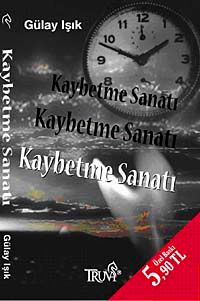 Kaybetme Sanatı (Cep Boy)